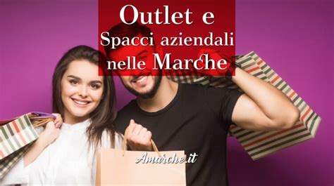 spaccio aziendale prada nelle marche|Elenco Outlet e Spacci Aziendali in Marche. .